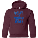Sweatshirts Maroon / YS Not insane Youth Hoodie