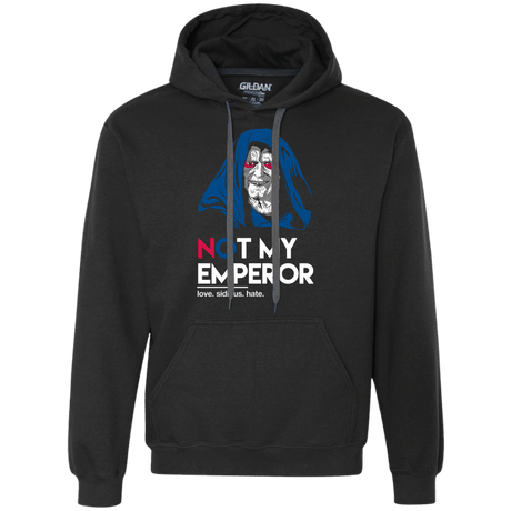 Sweatshirts Black / Small Not my Emperor Premium Fleece Hoodie