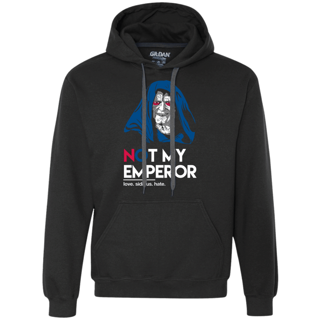 Sweatshirts Black / Small Not my Emperor Premium Fleece Hoodie