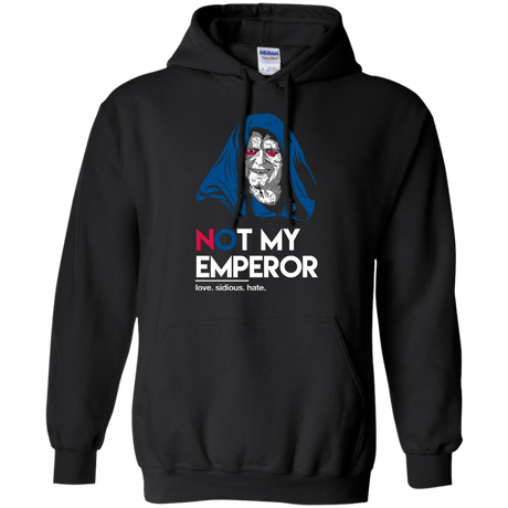 Sweatshirts Black / Small Not my Emperor Pullover Hoodie