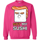 Sweatshirts Heliconia / S Not My Sushi Crewneck Sweatshirt