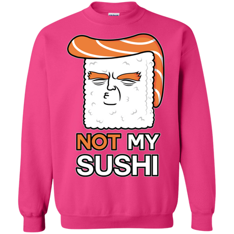 Sweatshirts Heliconia / S Not My Sushi Crewneck Sweatshirt