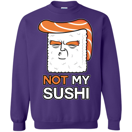 Sweatshirts Purple / S Not My Sushi Crewneck Sweatshirt