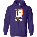 Sweatshirts Purple / S Not My Sushi Pullover Hoodie