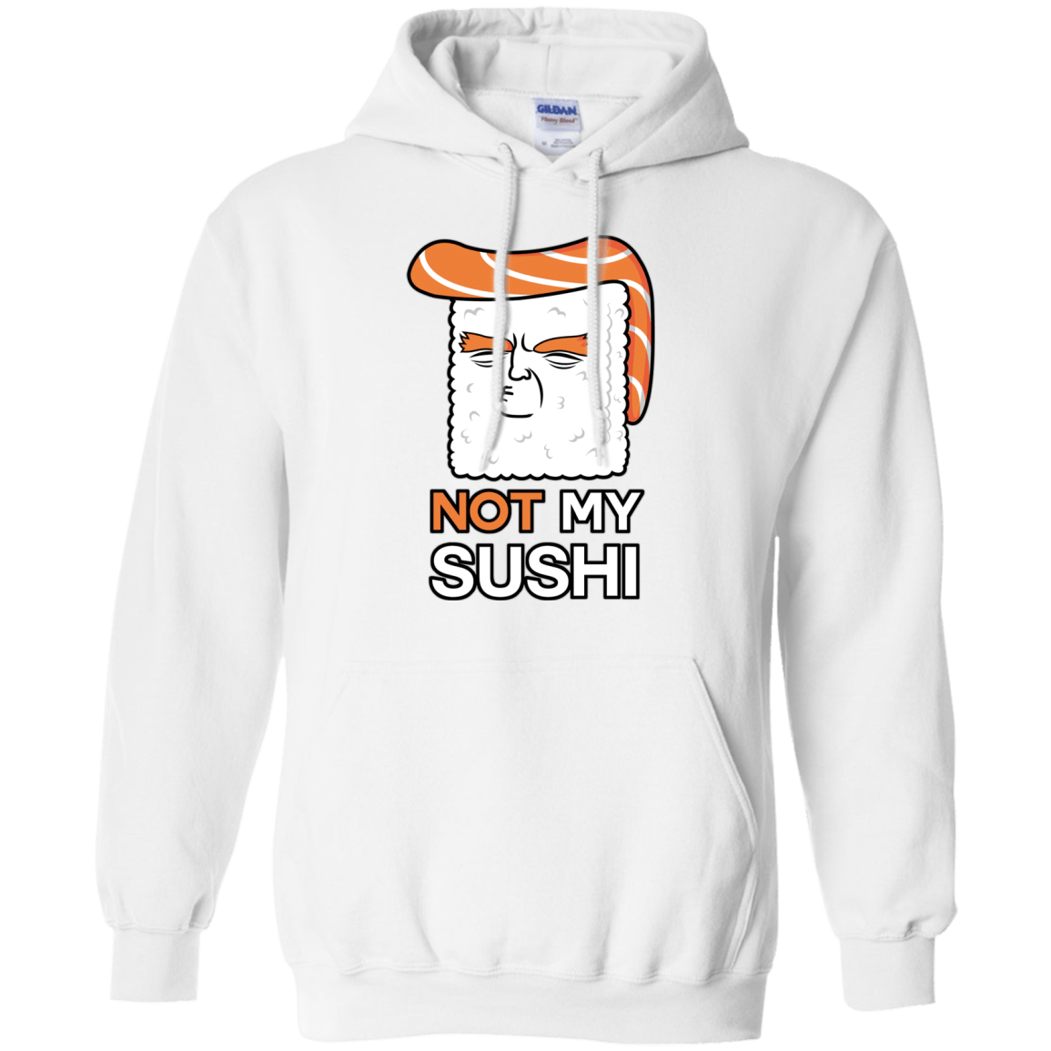 Sweatshirts White / S Not My Sushi Pullover Hoodie