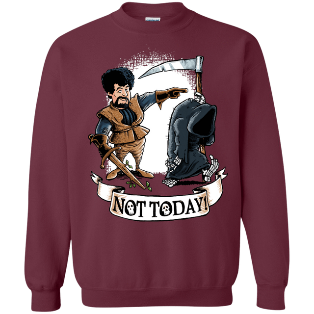 Sweatshirts Maroon / Small Not Today Crewneck Sweatshirt