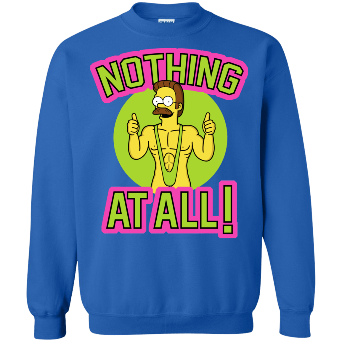 Sweatshirts Royal / S Nothing At All Crewneck Sweatshirt