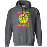 Sweatshirts Dark Heather / S Nothing At All Pullover Hoodie