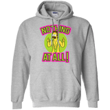 Sweatshirts Sport Grey / S Nothing At All Pullover Hoodie