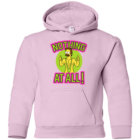 Sweatshirts Light Pink / YS Nothing At All Youth Hoodie