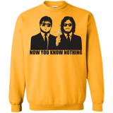 Sweatshirts Gold / Small NOW YOU KNOW NOTHING Crewneck Sweatshirt