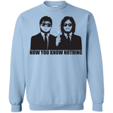 Sweatshirts Light Blue / Small NOW YOU KNOW NOTHING Crewneck Sweatshirt