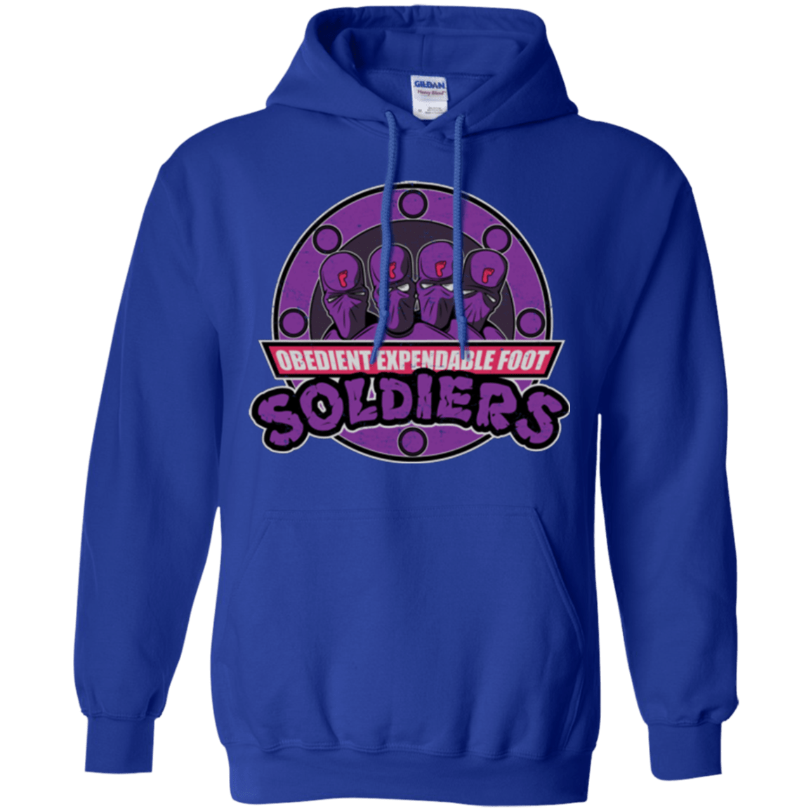 Sweatshirts Royal / Small OBEDIENT EXPENDABLE FOOT SOLDIERS Pullover Hoodie