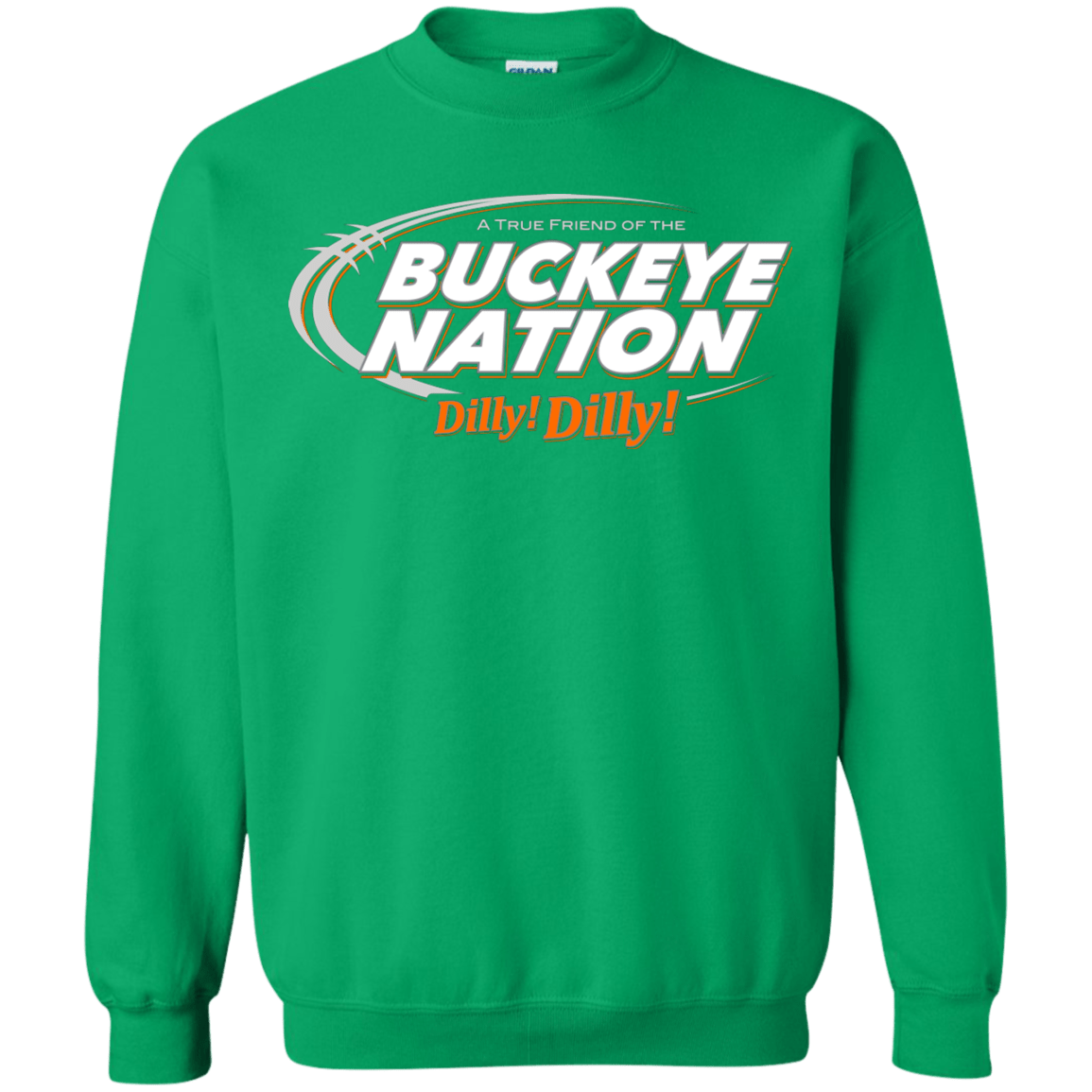 Sweatshirts Irish Green / Small Ohio State Dilly Dilly Crewneck Sweatshirt