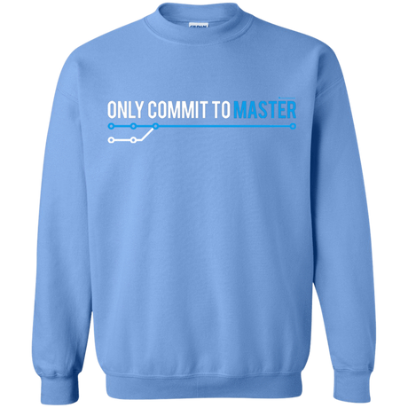 Sweatshirts Carolina Blue / Small Only Commit To Master Crewneck Sweatshirt