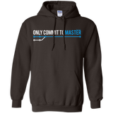 Sweatshirts Dark Chocolate / Small Only Commit To Master Pullover Hoodie