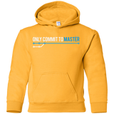Sweatshirts Gold / YS Only Commit To Master Youth Hoodie
