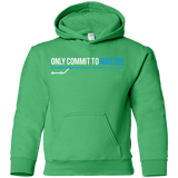 Sweatshirts Irish Green / YS Only Commit To Master Youth Hoodie