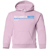 Sweatshirts Light Pink / YS Only Commit To Master Youth Hoodie