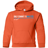 Sweatshirts Orange / YS Only Commit To Master Youth Hoodie