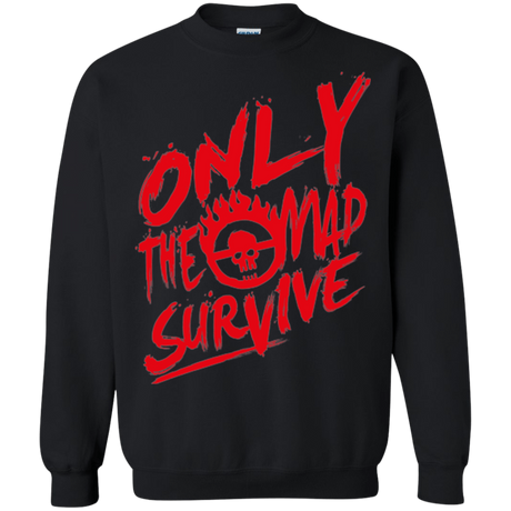 Sweatshirts Black / Small Only The Mad Red Crewneck Sweatshirt