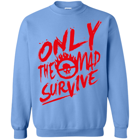 Sweatshirts Carolina Blue / Small Only The Mad Red Crewneck Sweatshirt