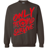 Sweatshirts Dark Chocolate / Small Only The Mad Red Crewneck Sweatshirt