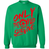 Sweatshirts Irish Green / Small Only The Mad Red Crewneck Sweatshirt