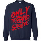 Sweatshirts Navy / Small Only The Mad Red Crewneck Sweatshirt