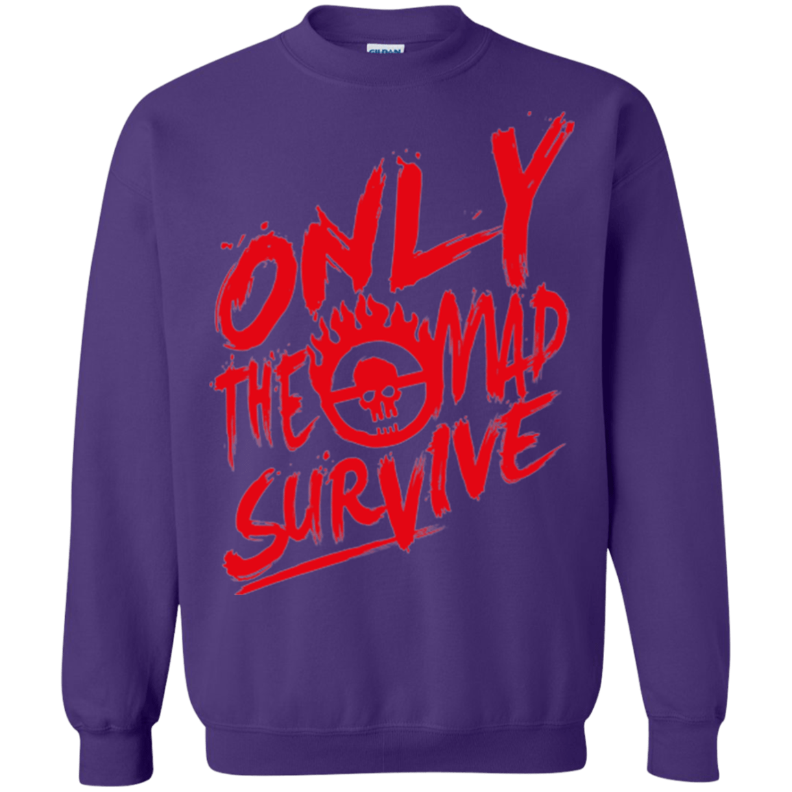 Sweatshirts Purple / Small Only The Mad Red Crewneck Sweatshirt