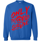 Sweatshirts Royal / Small Only The Mad Red Crewneck Sweatshirt