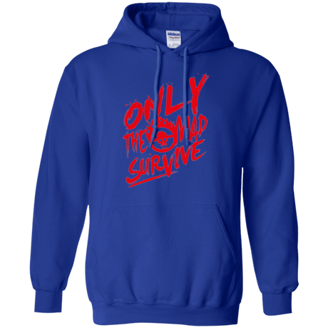 Sweatshirts Royal / Small Only The Mad Red Pullover Hoodie