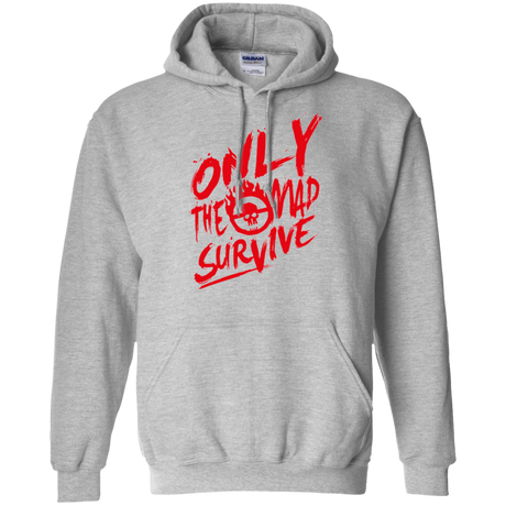 Sweatshirts Sport Grey / Small Only The Mad Red Pullover Hoodie