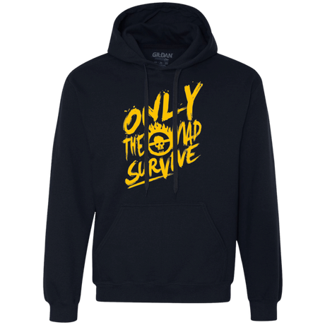 Sweatshirts Navy / Small Only The Mad Yellow Premium Fleece Hoodie