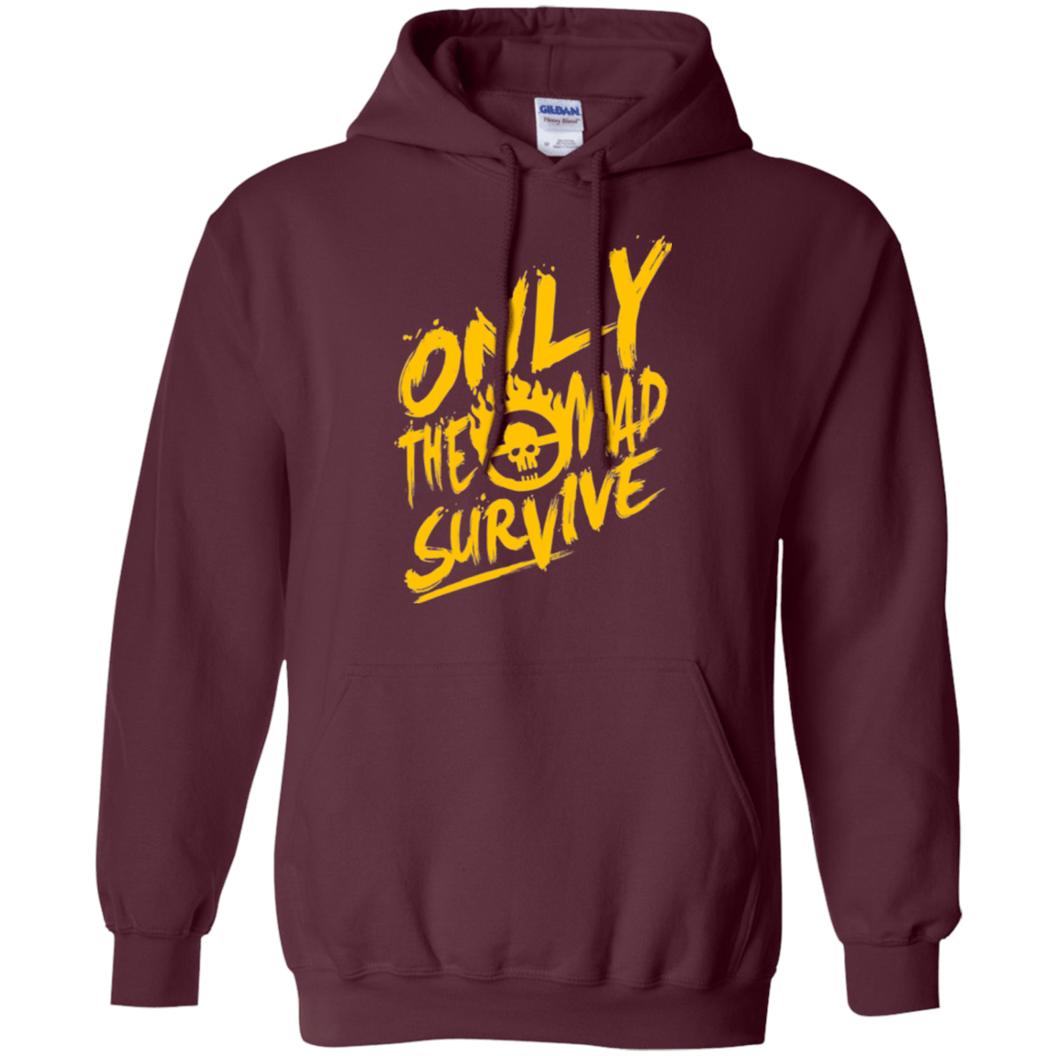 Sweatshirts Maroon / Small Only The Mad Yellow Pullover Hoodie