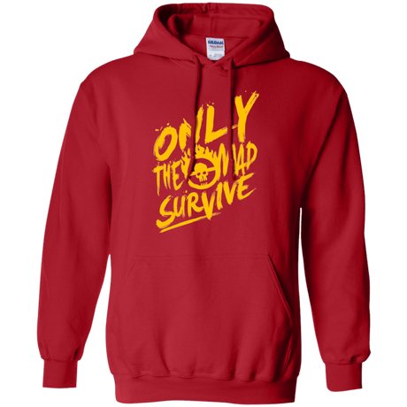 Sweatshirts Red / Small Only The Mad Yellow Pullover Hoodie