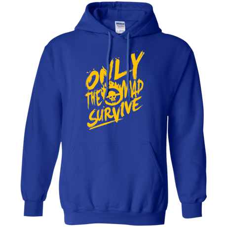Sweatshirts Royal / Small Only The Mad Yellow Pullover Hoodie