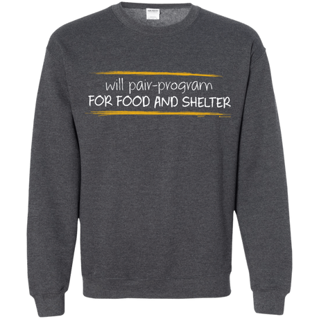 Pair Programming For Food And Shelter Crewneck Sweatshirt