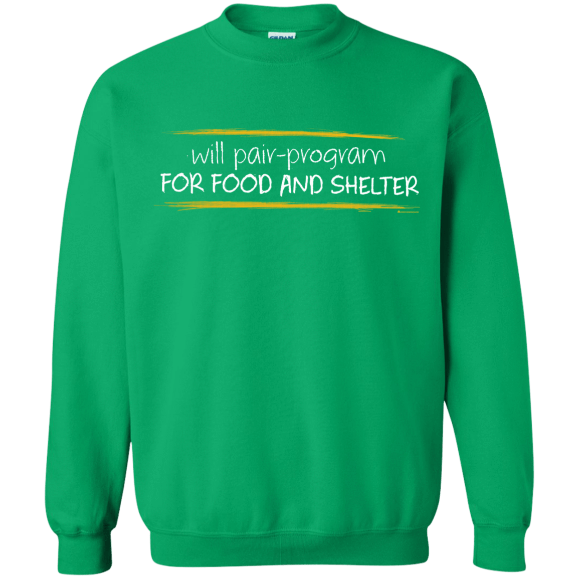 Sweatshirts Irish Green / Small Pair Programming For Food And Shelter Crewneck Sweatshirt