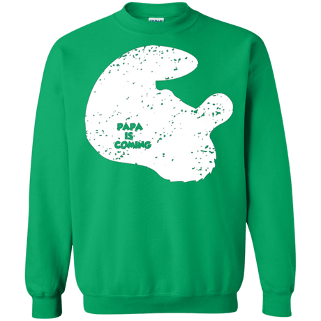 Sweatshirts Irish Green / Small Papa Is Coming Crewneck Sweatshirt