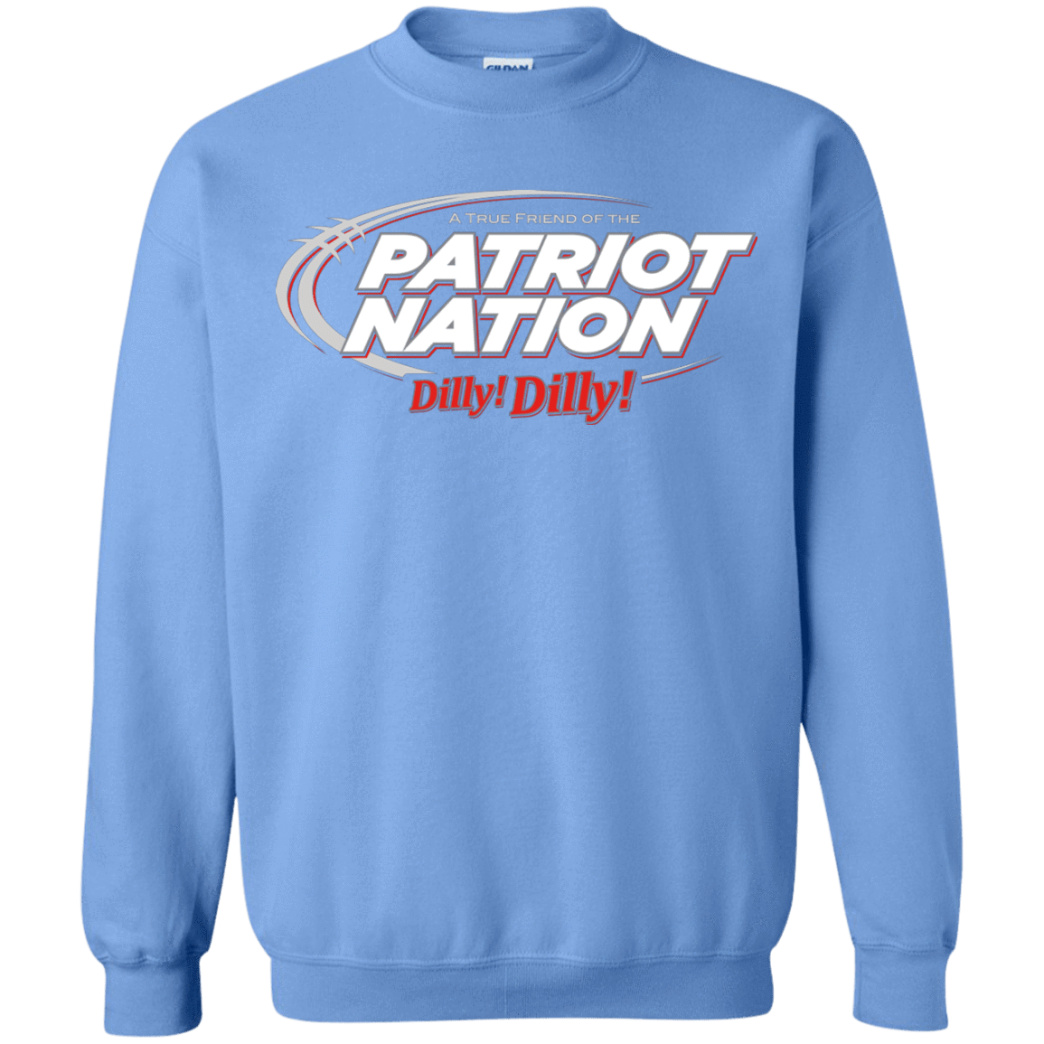 Sweatshirts Carolina Blue / Small Patriot Nation Dilly Dilly Crewneck Sweatshirt