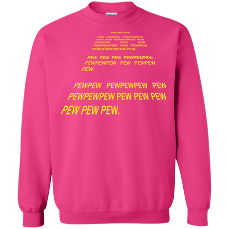 Sweatshirts Heliconia / S Pew Pew Pew Crewneck Sweatshirt