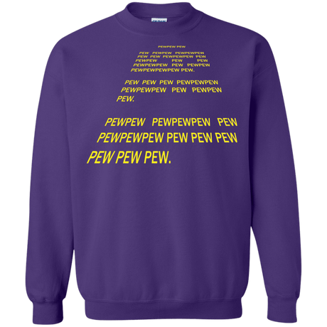 Sweatshirts Purple / S Pew Pew Pew Crewneck Sweatshirt