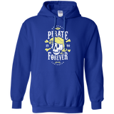 Sweatshirts Royal / Small Pirate Forever Pullover Hoodie