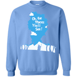Sweatshirts Carolina Blue / Small Places Youll See Crewneck Sweatshirt