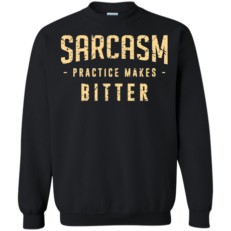 Sweatshirts Black / Small PRACTICE MAKES BITTER Crewneck Sweatshirt