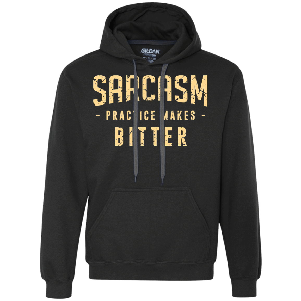 Sweatshirts Black / Small PRACTICE MAKES BITTER Premium Fleece Hoodie