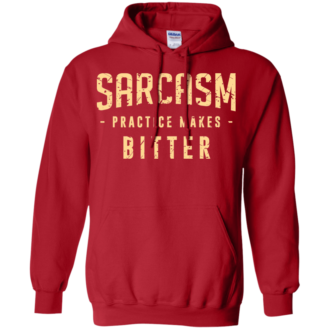 Sweatshirts Red / Small PRACTICE MAKES BITTER Pullover Hoodie