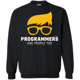 Sweatshirts Black / Small Programmers Are People Too Crewneck Sweatshirt