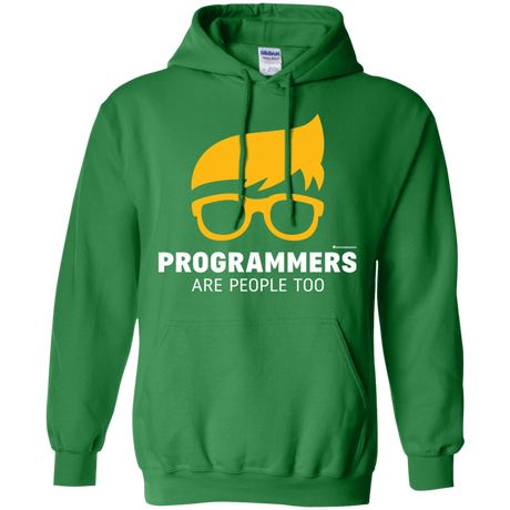Sweatshirts Irish Green / Small Programmers Are People Too Pullover Hoodie